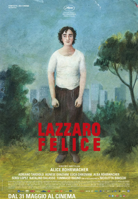 LAZZARO FELICE dal 31 maggio al cinema LAZZARO FELICE dal 31 maggio al cinema