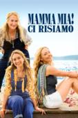 Mamma Mia! Ci risiamo Mamma Mia! Ci risiamo