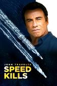 Speed Kills Speed Kills