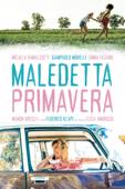 Maledetta primavera Maledetta primavera