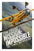 Mission: Impossible - The Final Reckoning Mission: Impossible - The Final Reckoning
