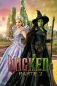 Wicked: Parte 2 Wicked: Parte 2