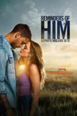 Reminders of Him: La parte migliore di te
