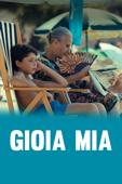Gioia mia Gioia mia