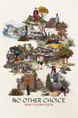 No Other Choice: Non cè altra scelta
