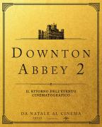 Downton Abbey II - Una nuova era a bergamo