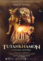 Tutankhamon - L ultima mostra a 