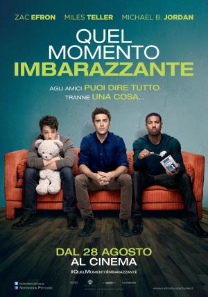 Quel momento imbarazzante dal 28 agosto al cinema