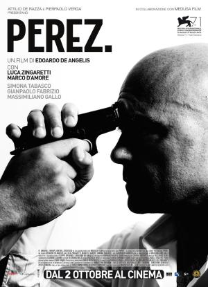Perez. dal 2 ottobre al cinema