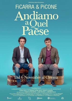 ANDIAMO A QUEL PAESE dal 6 novembre al cinema