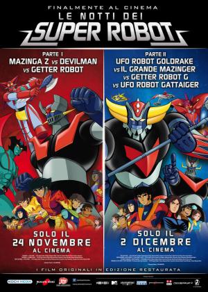 LE NOTTI DEI SUPER ROBOT Parte 2 al cinema dal 2 dicembre