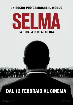 SELMA - LA STRADA PER LA LIBERTA  dal 12 febbraio al cinema