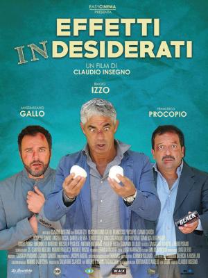 EFFETTI IN-DESIDERATI dal 22 ottobre al cinema