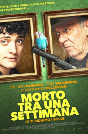 MORTO TRA UNA SETTIMANA (O TI RIDIAMO I SOLDI) dal 22 novembre al cinema